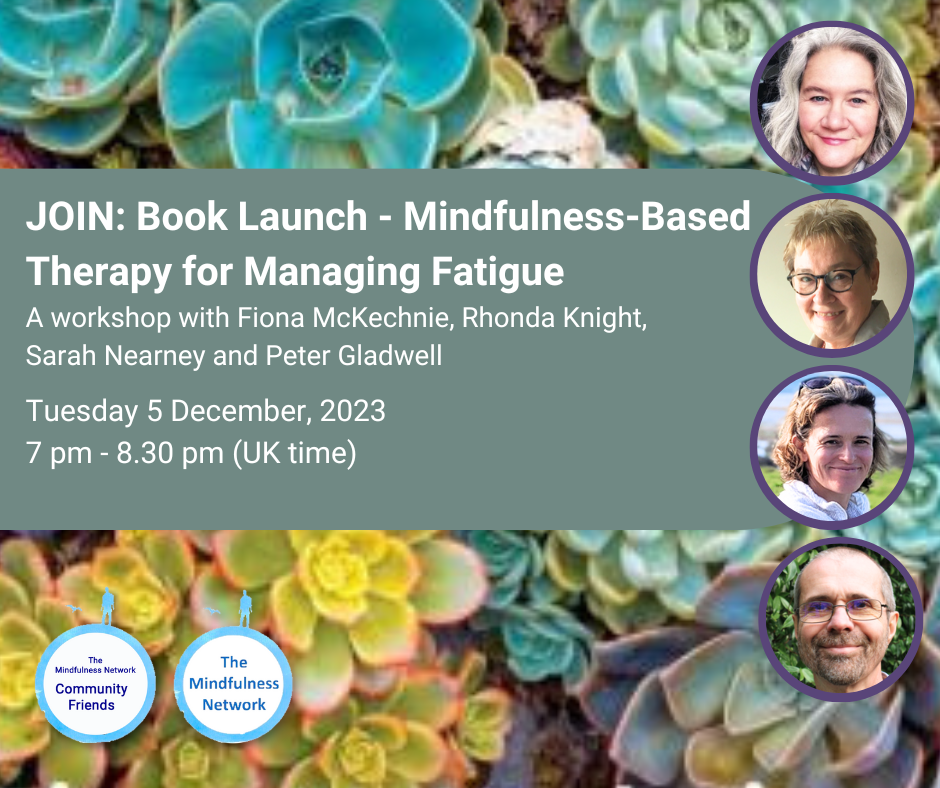 JOIN: 'Mindfulness-Based Therapy for Managing Fatigue' Book Launch and Workshop