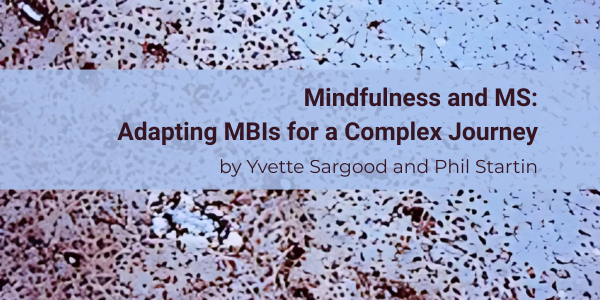 Mindfulness and MS Visual